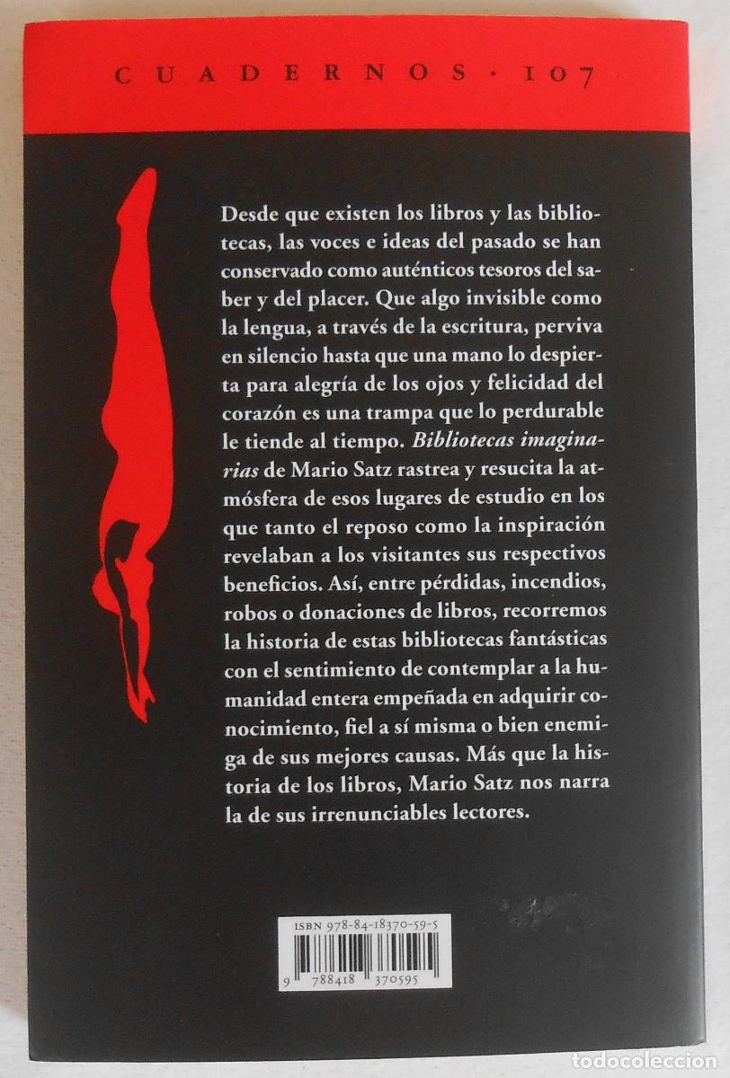 Libros de segunda mano: BIBLIOTECAS IMAGINARIAS - MARIO SATZ - Foto 2