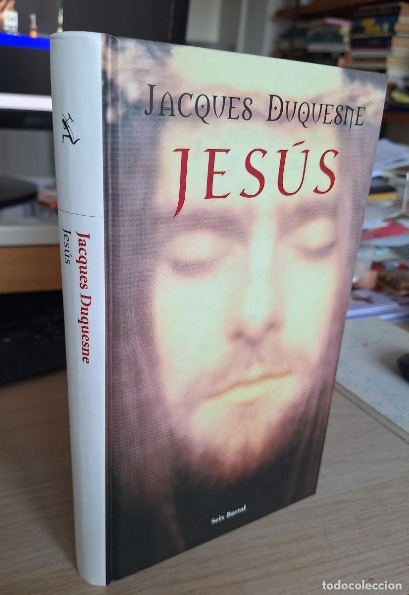 Libros de segunda mano: JES&Uacute;S - DUQUESME, JACQUES