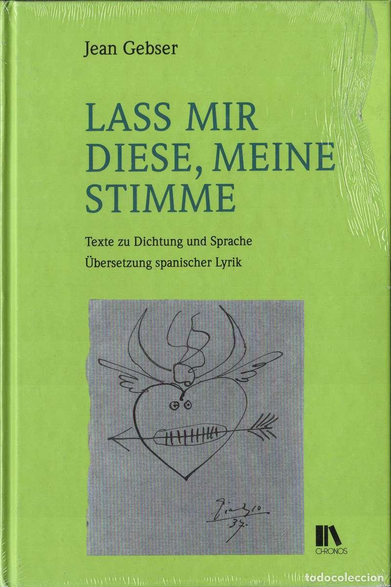 Libros de segunda mano: Lass mir diese, meine Stimme - Jean Gebser (precintado)