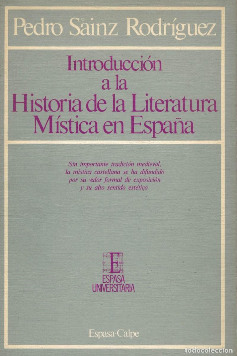 Libros de segunda mano: Pedro Sainz Rodr&iacute;guez, Introducci&oacute;n a la Historia de la Literatura M&iacute;stica en Espa&ntilde;a