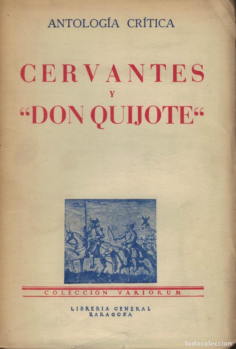 Libros de segunda mano: Cervantes y &rdquo;Don Quijote&rdquo; / Antolog&iacute;a cr&iacute;tica