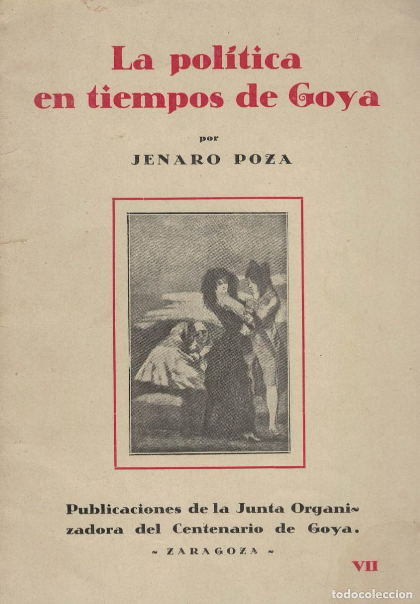 Livros em segunda m&atilde;o: Jenaro Poza, La pol&iacute;tica en tiempos de Goya