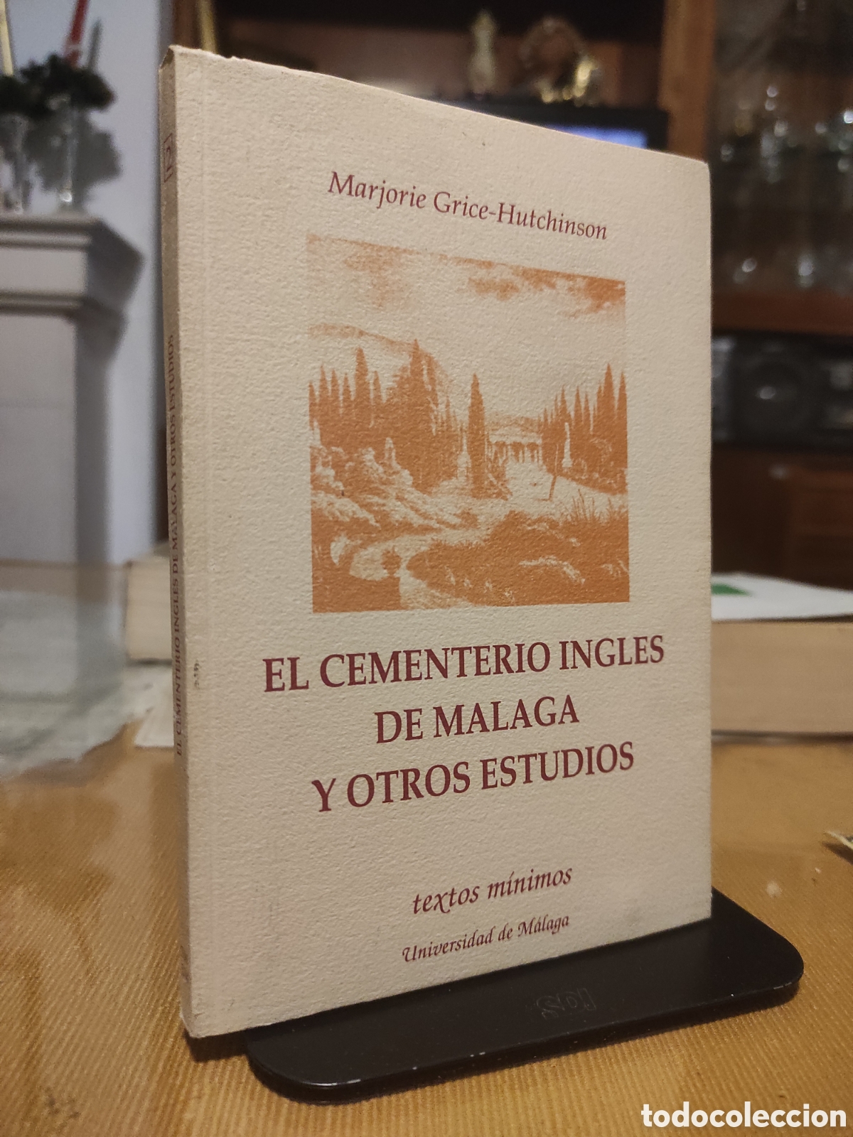 Libros de segunda mano: Marjorie Grice-Hutchinson - El Cementerio Ingl&eacute;s de M&aacute;laga y otros estudios (PEDIDO MINIMO 10&euro;)