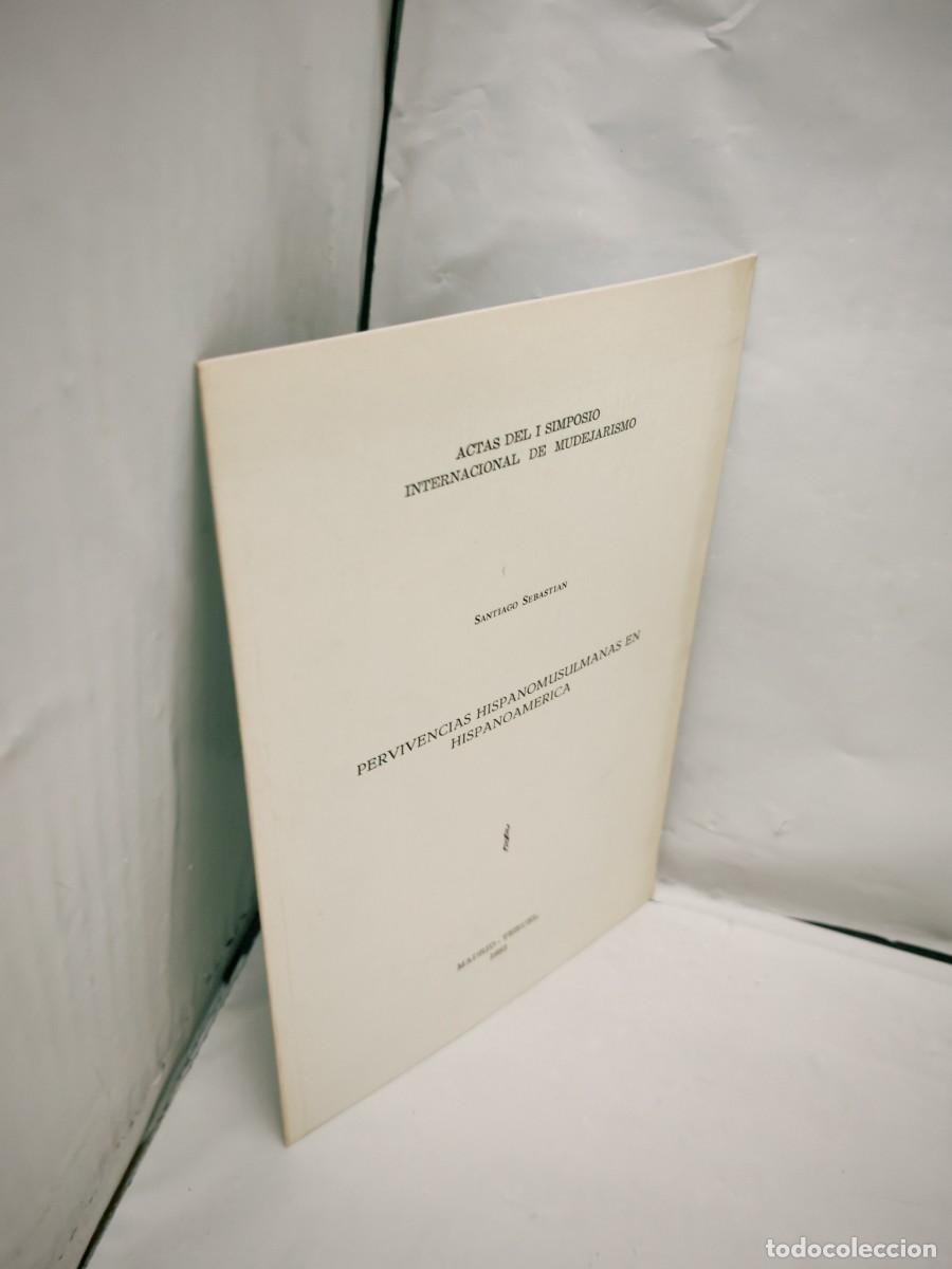 Libros de segunda mano: Pervivencias hispanomusulmanas en Hispanoam&eacute;rica - Foto 2
