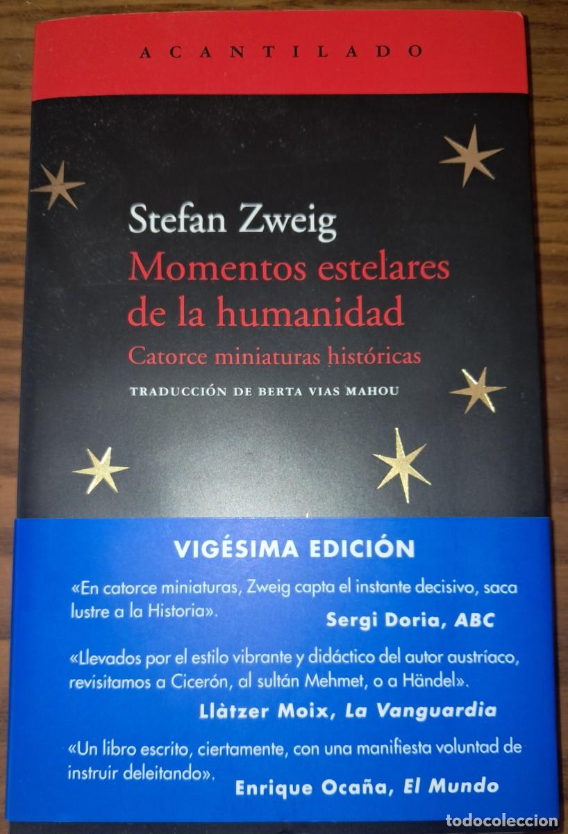 Libros de segunda mano: STEFAN ZWEIG: MOMENTOS ESTELARES DE LA HUMANIDAD.