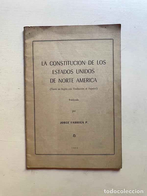 Livros em segunda m&atilde;o: La constitucion de los Estados Unidos de Norte America - Fabrega P. Jorge