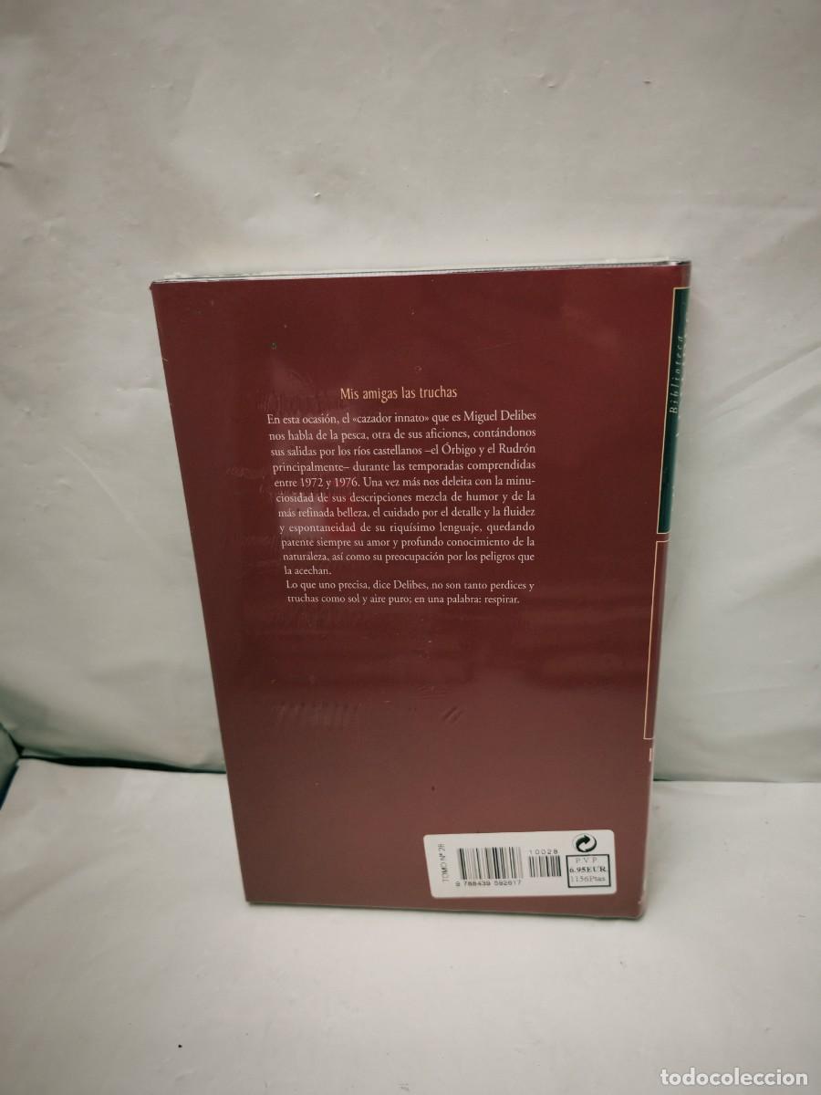 Libros de segunda mano: Mis amigas las truchas (sin recorrido comercial, COMO NUEVO) - Foto 2