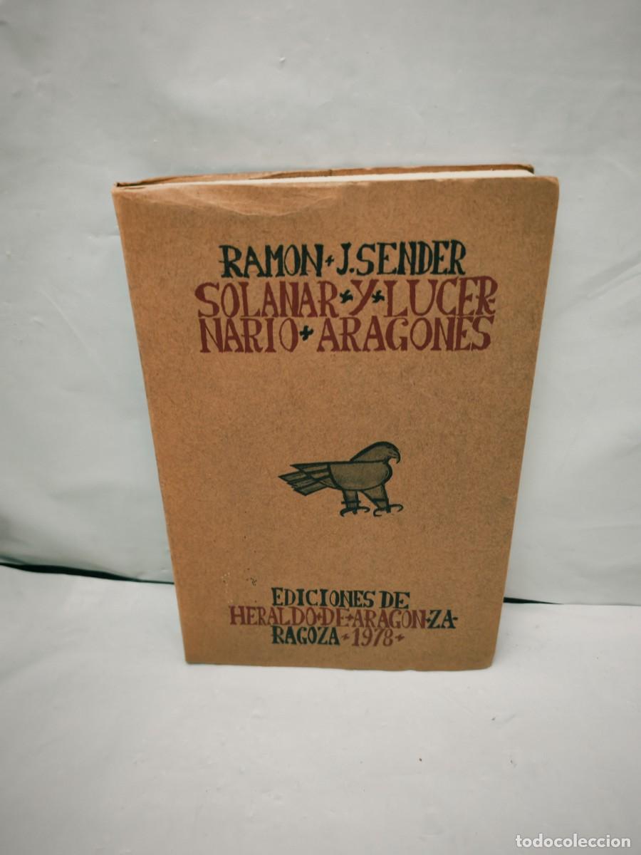 Libros de segunda mano: Solanar y lucernario aragon&eacute;s (Primera edici&oacute;n, Heraldo de Arag&oacute;n, 1978)
