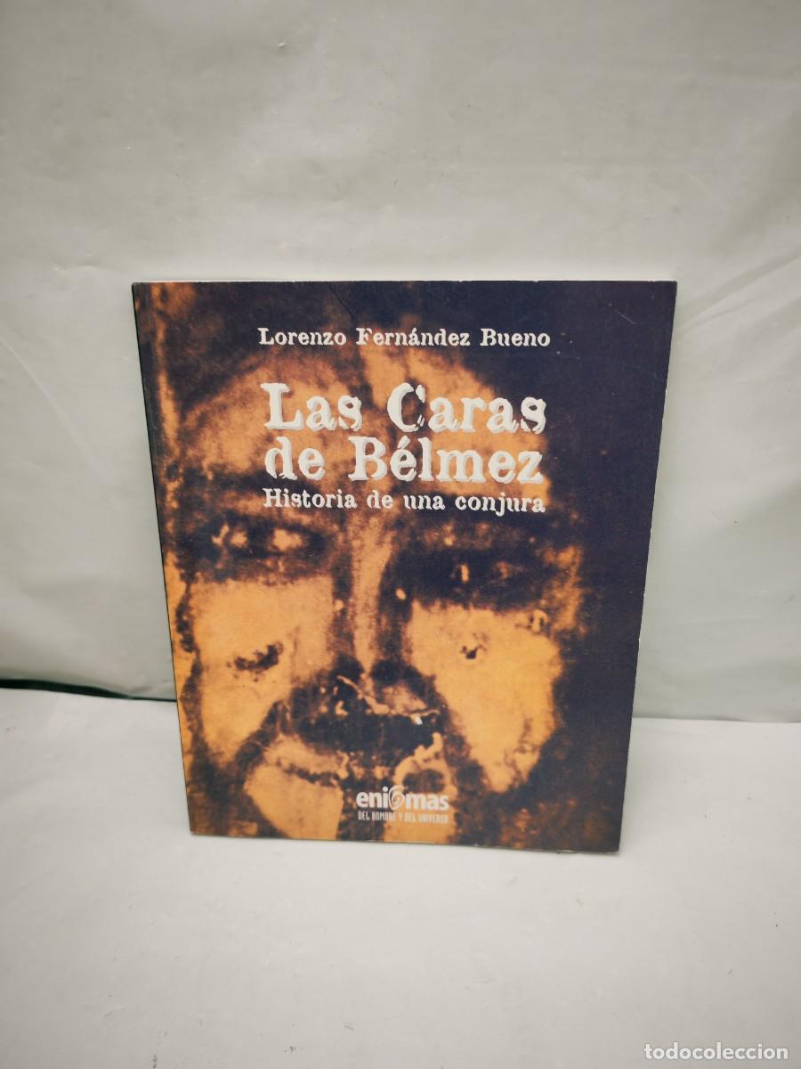Second hand books: LAS CARAS DE B&Eacute;LMEZ: Historia de una conjura