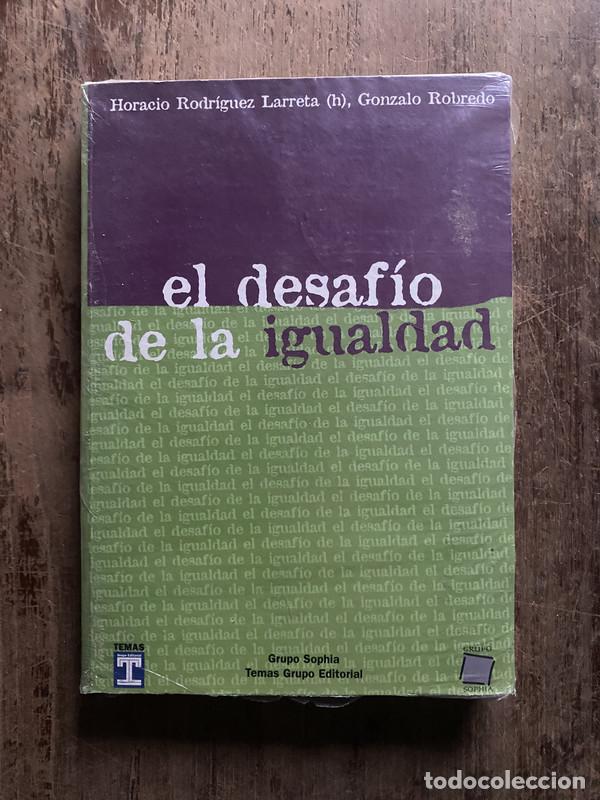 Livros em segunda m&atilde;o: El desafio de la igualdad - Rodriguez Larreta (h), Horacio; Robredo, Gonzalo