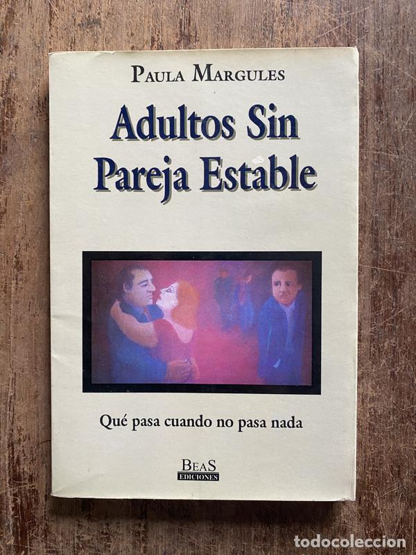 Second hand books: Adultos Sin Pareja Estable - Margules, Paula