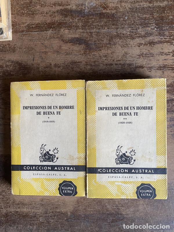 Second hand books: Impresiones de un hombre de buena fe - Fernandez Florez W.