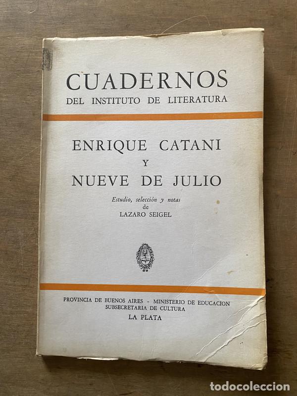 Gebrauchte B&uuml;cher: Enrique Catani y Nueve de Julio - Seigel Lazaro