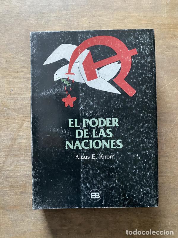 Libros de segunda mano: El poder de las naciones - Knorr Klaus E. - Foto 1