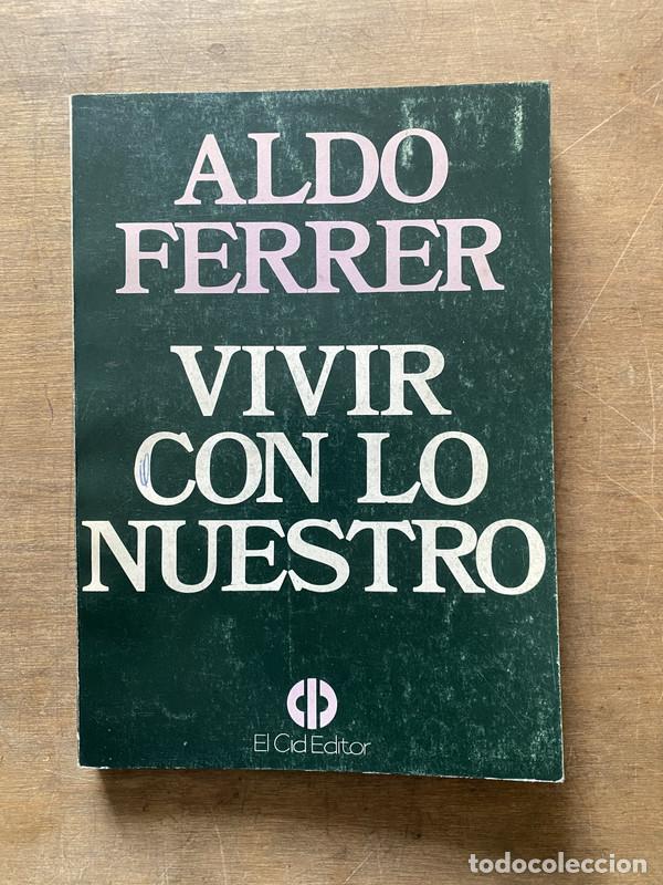 Second hand books: Vivir con lo nuestro - Ferrer Aldo