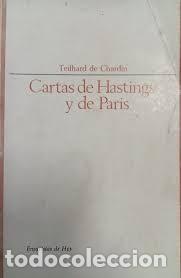 Libros de segunda mano: Cartas de Hastings y de Par&iacute;s - Pierre Teilhard de Chardin - Taurus Ediciones - 1968 - Ensayistas de