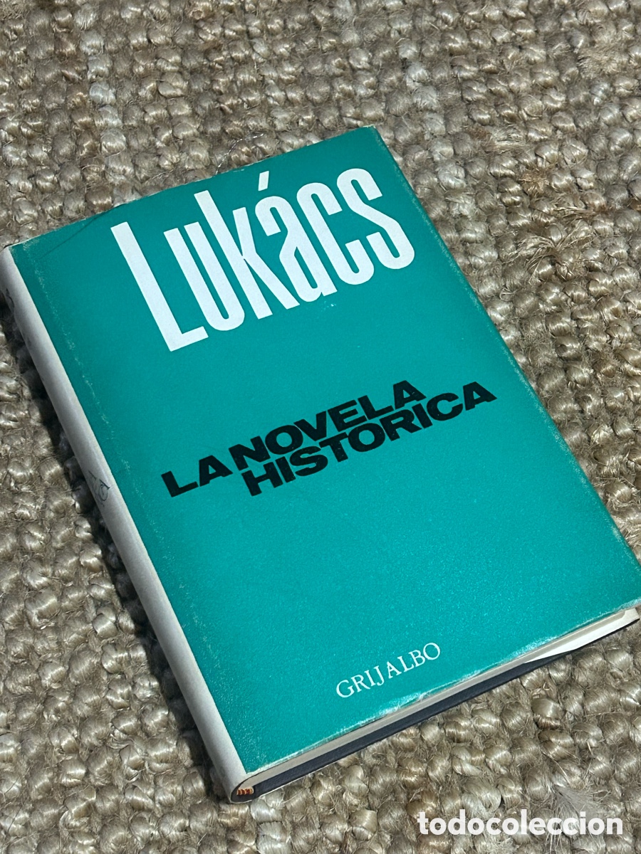 Libros de segunda mano: La novela historia - Georg Luk&aacute;cs - Grijalbo (1976)