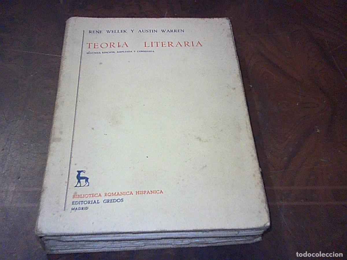 Libros de segunda mano: Teor&iacute;a Literaria. Ren&eacute; Weller y Austin Warren. Editorial Gredos 2&ordf; ed. 1959, p&aacute;ginas amarillentas