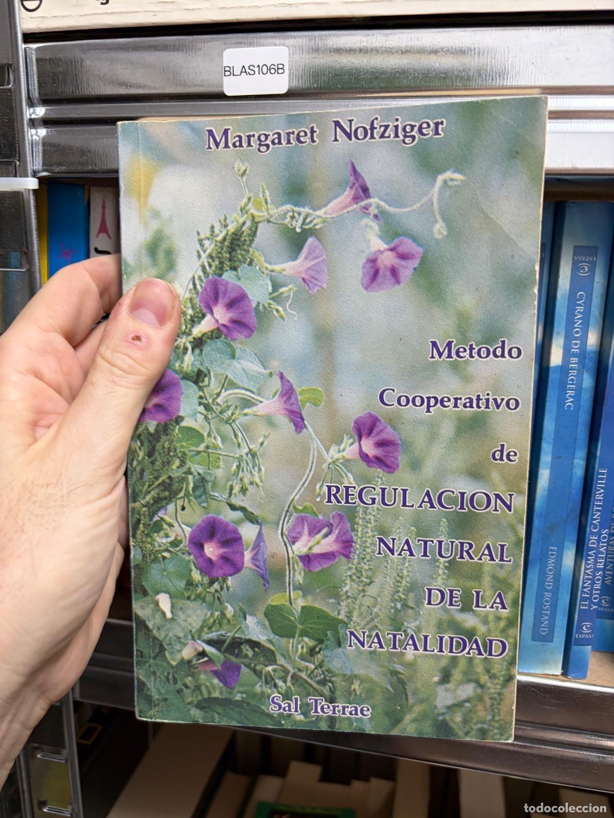 Libros de segunda mano: BLAS106B - Margaret Nofziger - M&eacute;todo cooperativo de regulaci&oacute;n natural de la natalidad - Sal Terrae