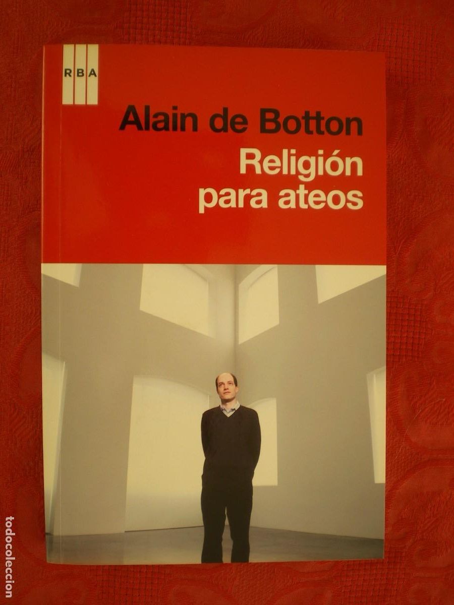Libros de segunda mano: RELIGI&Oacute;N PARA ATEOS. ALAIN DE BOTTON. RBA DIVULGACI&Oacute;N.