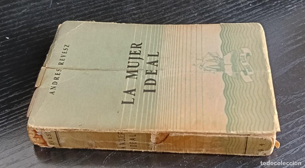 Libros de segunda mano: Andr&eacute;s Revesz, La mujer ideal - Foto 2