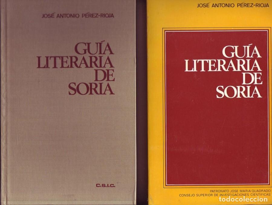 Libros de segunda mano: Gu&iacute;a literaria de Soria, Jos&eacute; Antonio P&eacute;rez-Rioja, Gr&aacute;ficas Condor, S.A, Madrid, 1973. R&uacute;stica, nuev