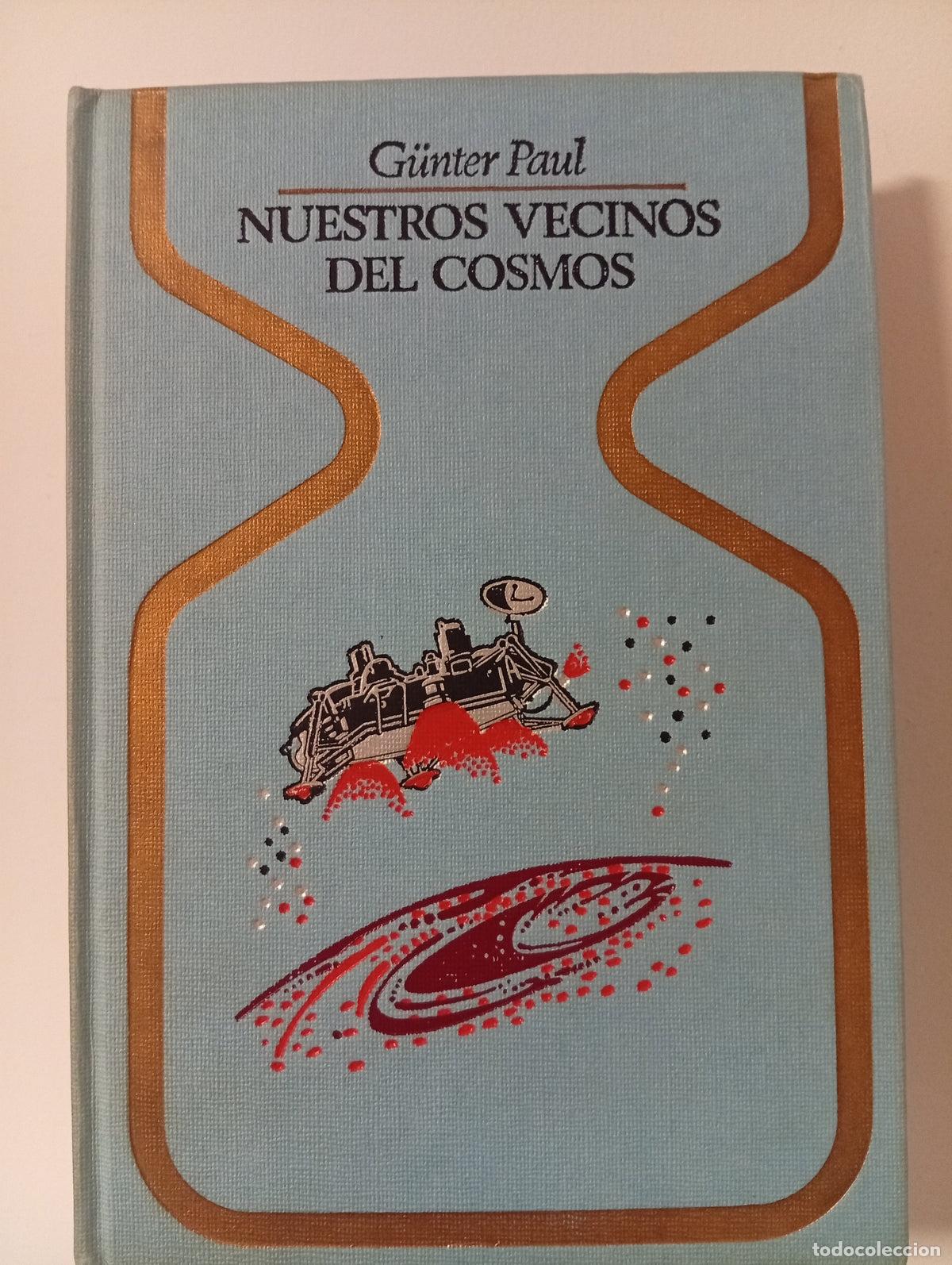 Libros de segunda mano: Nuestros vecinos del cosmos - Foto 1