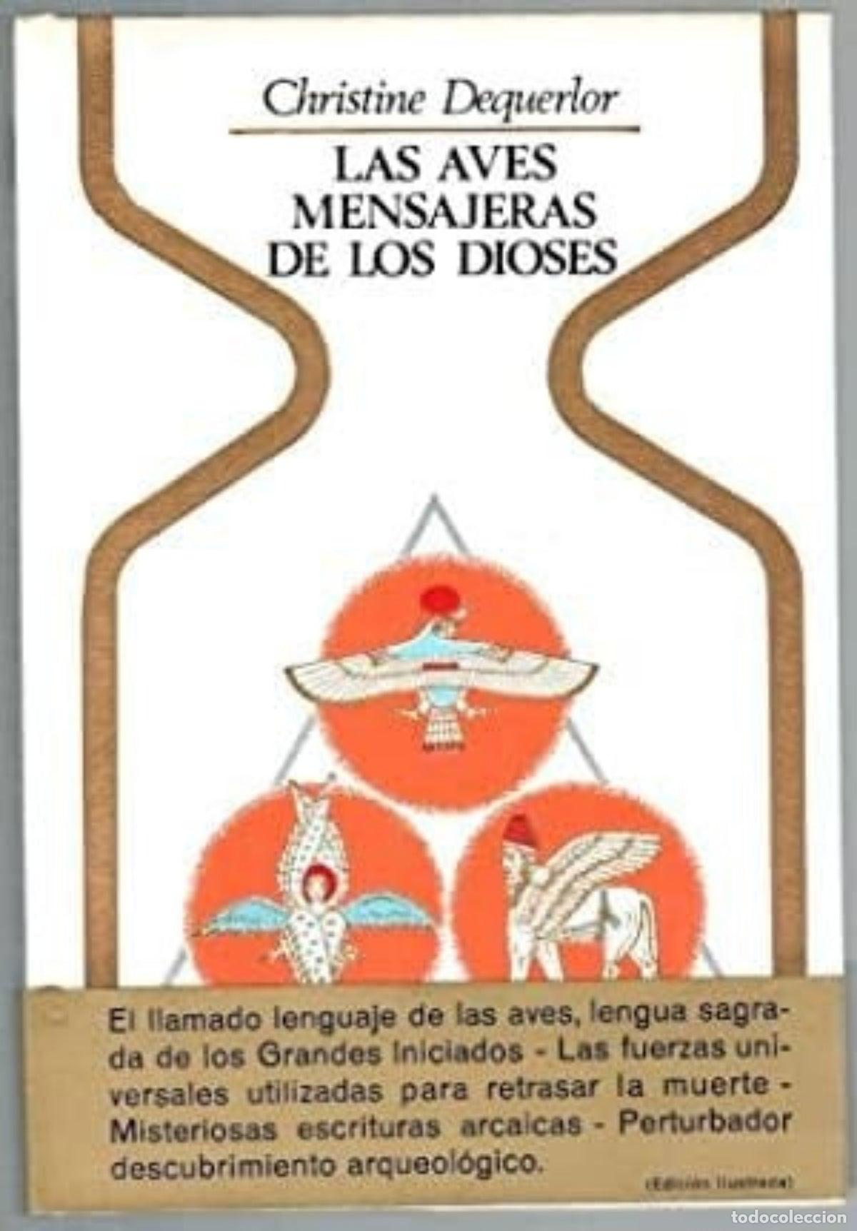 Libros de segunda mano: Las aves mensajeras de los dioses ...