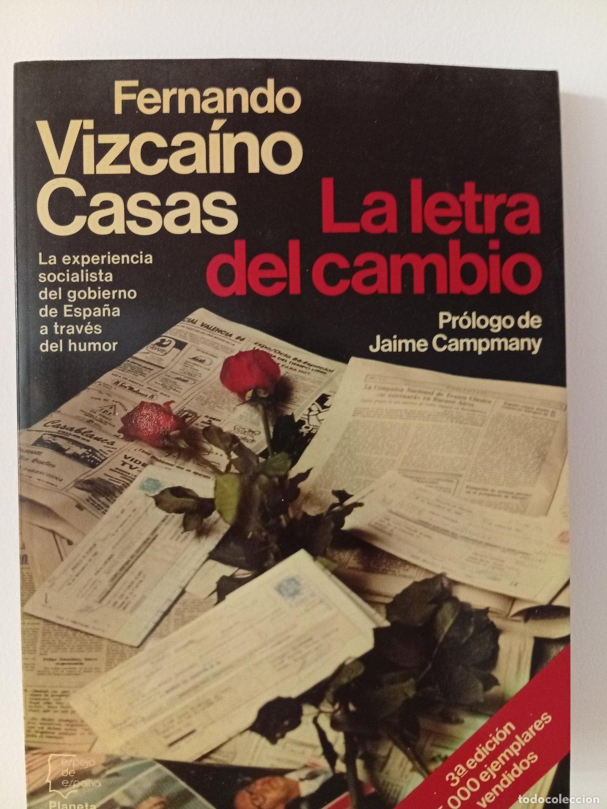 Libros de segunda mano: La letra del cambio - Fernando Vizcaíno Casas