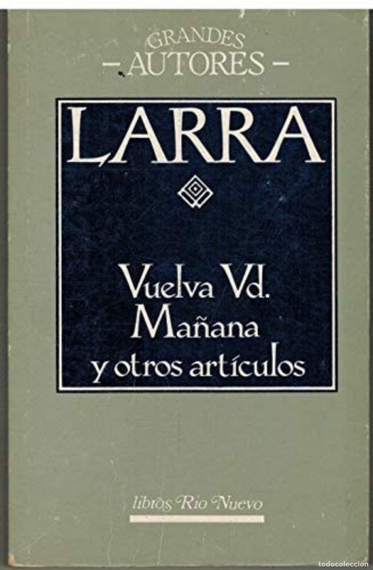 Libros de segunda mano: Vuelva usted ma&ntilde;ana y otros art&iacute;culos