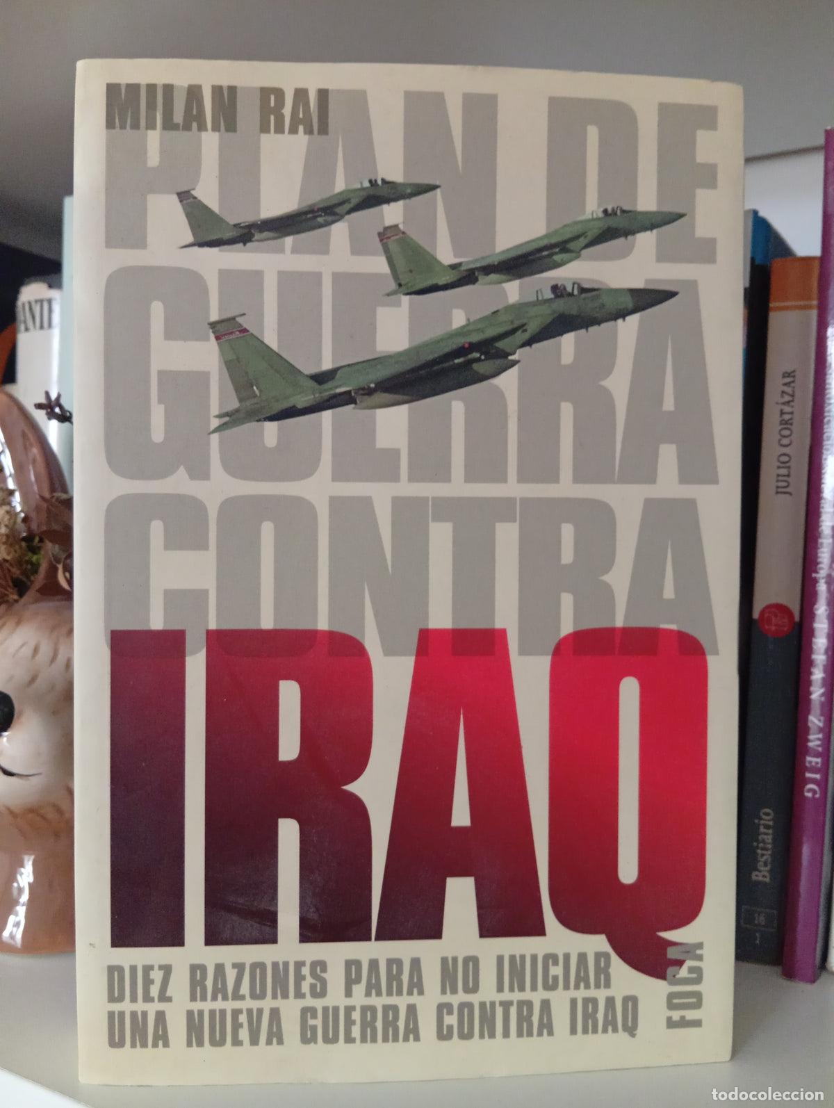 Libros de segunda mano: Plan de guerra contra Iraq: diez razones para no iniciar una nueva guerra contra Iraq