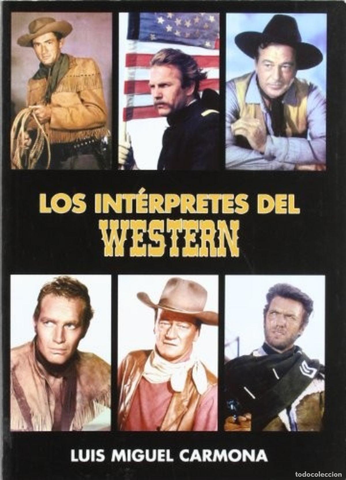 Libros de segunda mano: Los int&eacute;rpretes del western - Foto 1