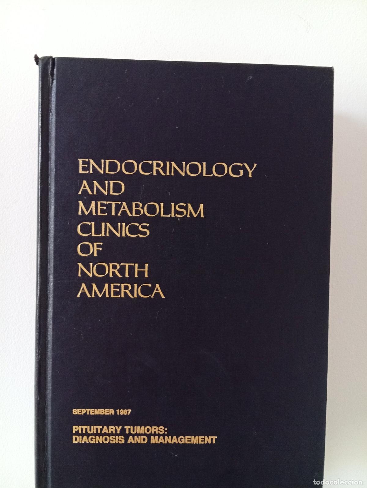 Libros de segunda mano: Pituitary tumors: Diagnosis and Management ( Endorinology and Metabolism Clinics of North America