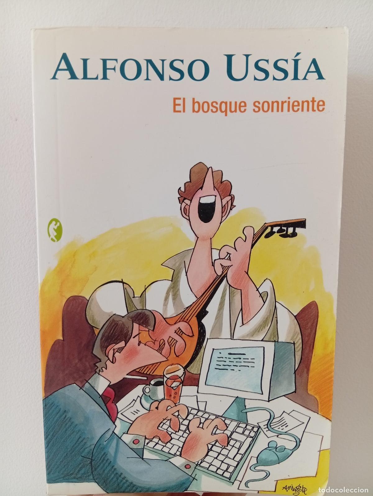 Libros de segunda mano: El bosque sonriente - Alfonso Uss&iacute;a - Foto 1