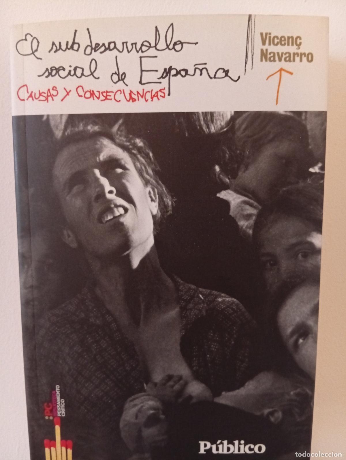 Libros de segunda mano: El subdesarrollo social de Espa&ntilde;a, causas y consecuencias