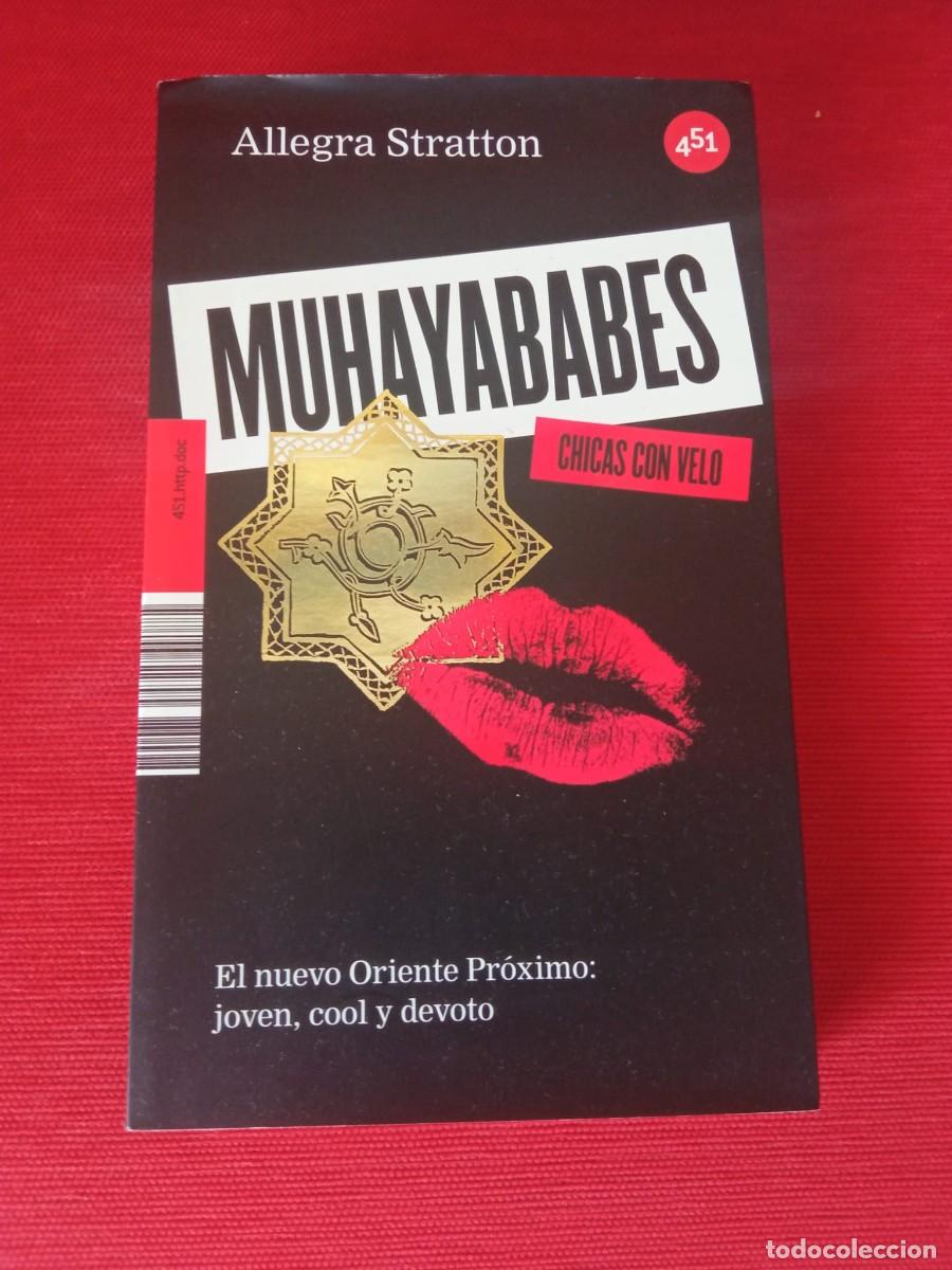 Libros de segunda mano: Muhayababes. Autora: Allegra Stratton