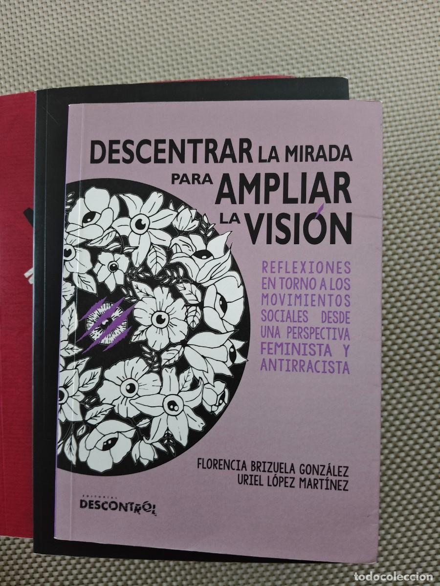 Libros de segunda mano: DESCENTRAR LA MIRADA PARA AMPLIAR LA VISI&Oacute;N &ndash; FEMINISMO Y ANTIRRACISMO