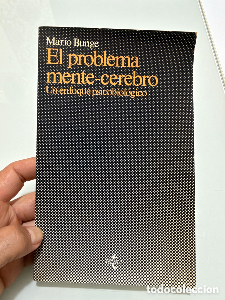 Libros de segunda mano: El problema mente- cerebro. Mario Bunge. Tecnos 1985