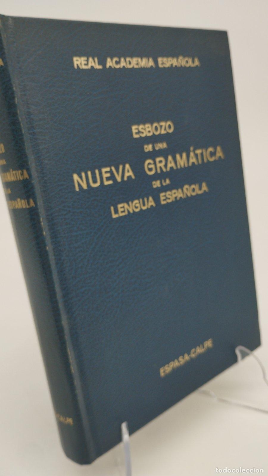 Livros em segunda m&atilde;o: Esbozo de una nueva gram&aacute;tica de la lengua espa&ntilde;ola | Real Academia Espa&ntilde;ola | Espasa Libros | 1991