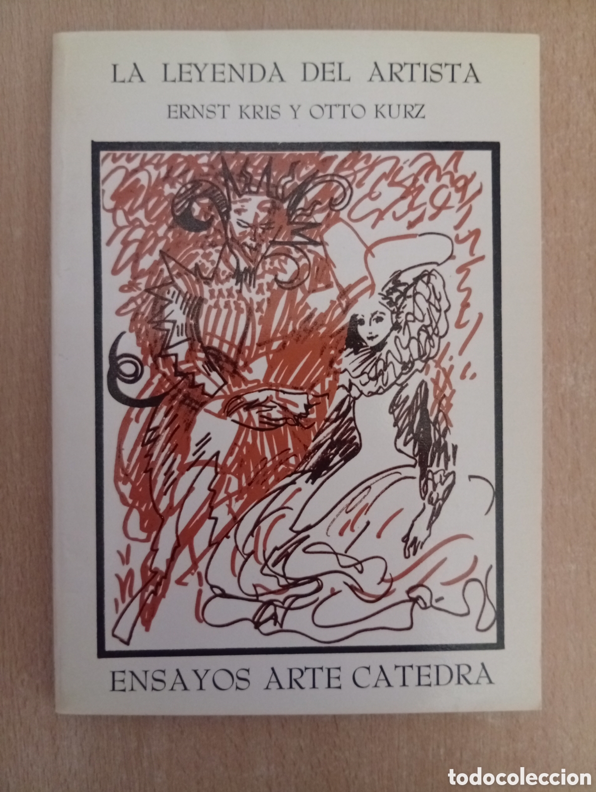 Livros em segunda m&atilde;o: LA LEYENDA DEL ARTISTA. Ernst Kris/Otto Kurz. Ediciones C&aacute;tedra