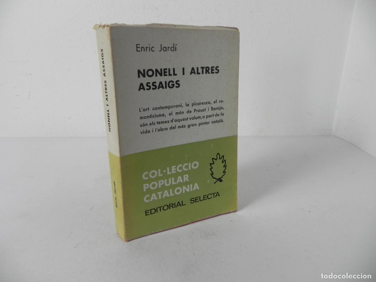 Gebrauchte B&uuml;cher: NONELL I ALTRES ASSAIGS (ENRIC JARD&Iacute;) EDITORIAL SELECTA-1958 1&ordf; EDICI&Oacute; (EN CATAL&Aacute;N)