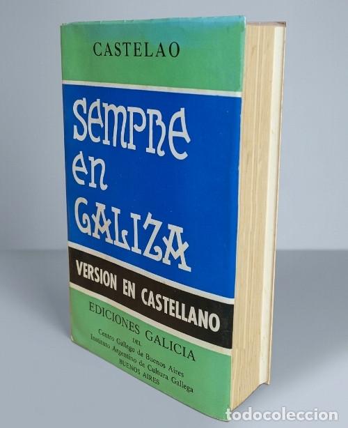 Libros de segunda mano: CASTELAO. SEMPRE EN GALIZA. EDICIONES GALICIA. CENTRO GALLEGO BUENOS AIRES 1971.