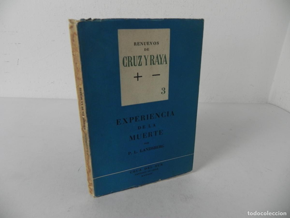 Gebrauchte B&uuml;cher: RENUEVOS DE CRUZ Y RAYA 3 (EXPERIENCIA DE LA MUERTE) (P.L. LANDSBERG) CRUZ DEL SUR-1962