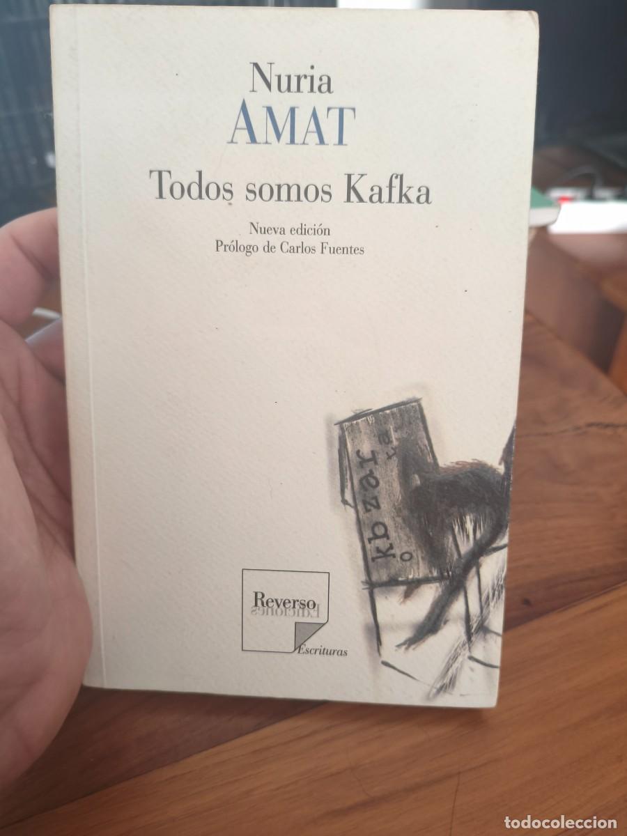 Livros em segunda m&atilde;o: TODOS SOMOS KAFKA - NURIA AMAT - REVERSO