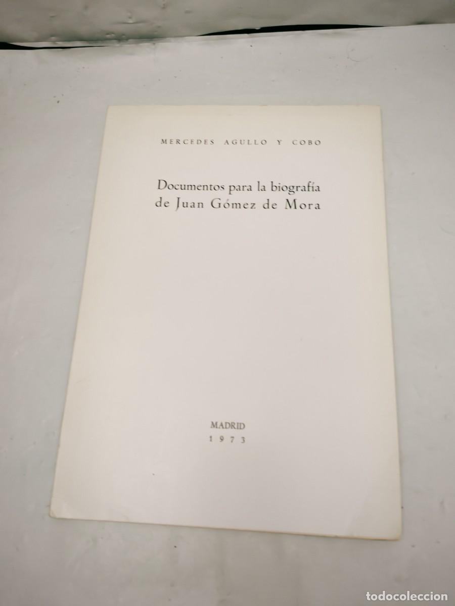 Second hand books: Documentos para la biograf&iacute;a de Juan G&oacute;mez de Mora (Dedicatoria y firma aut&oacute;grafa de autora)
