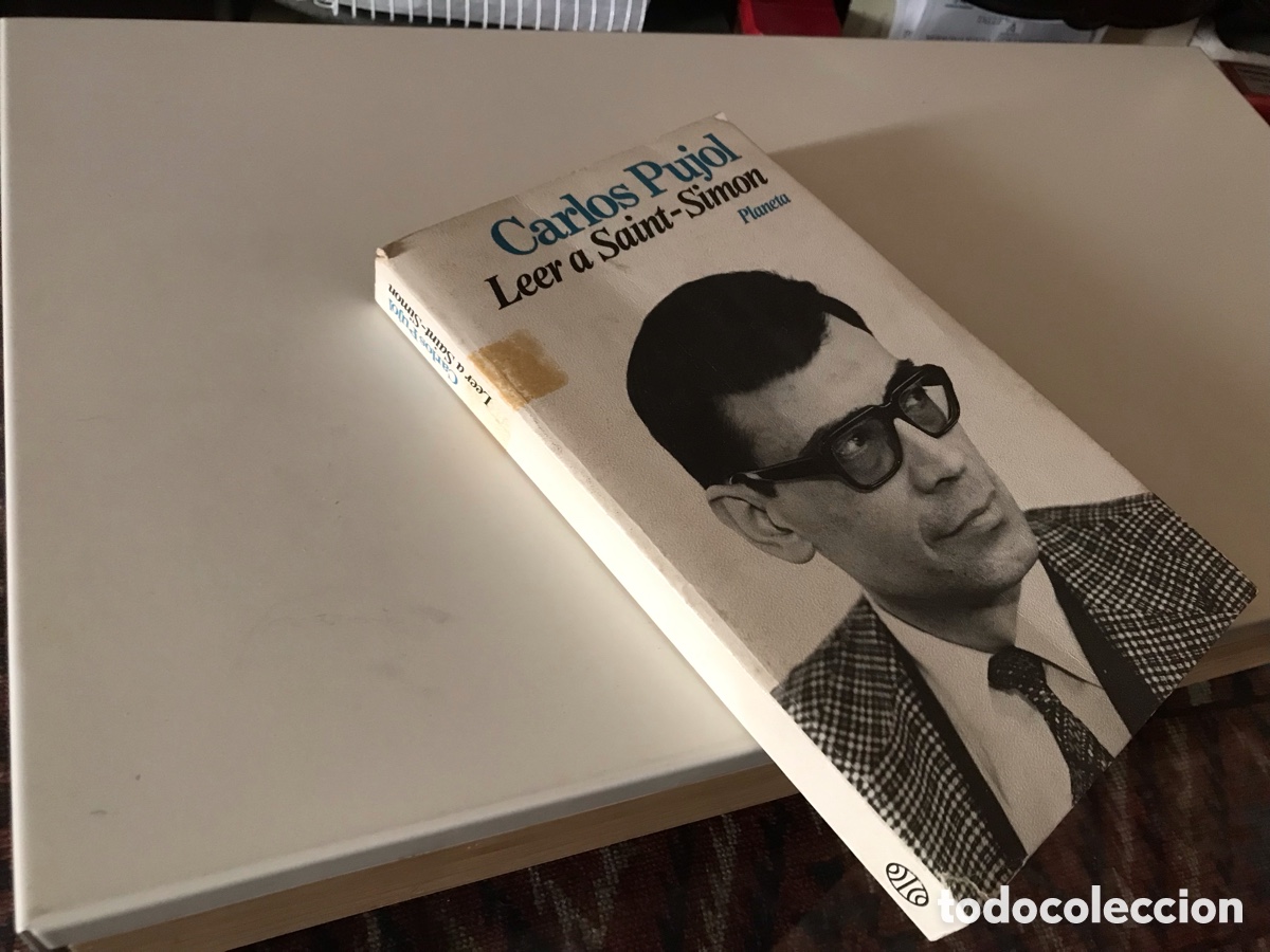 Libros de segunda mano: Leer a Saint-Sim&oacute;n. Carlos Pujol. Planeta - Foto 1