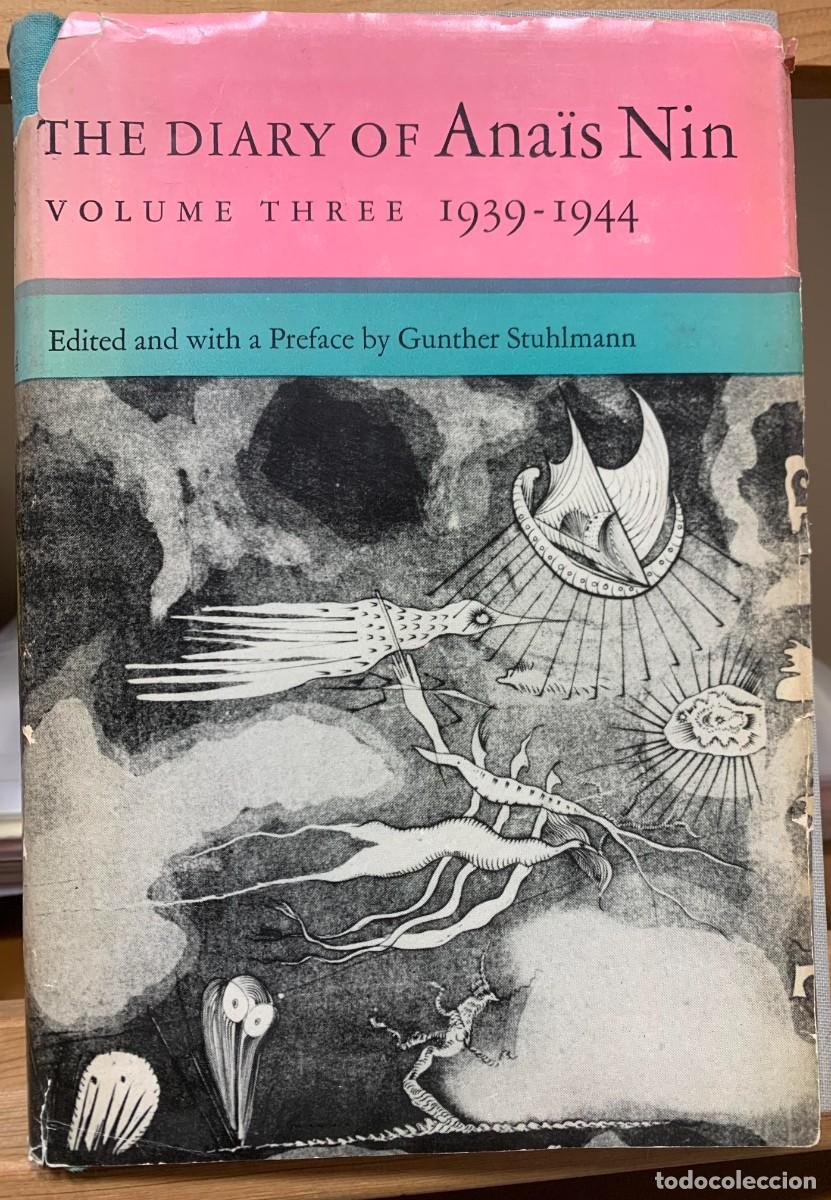 Livres d'occasion: The Diary of Anais Nin 1939-1944 Volume Three Edici&oacute;n en Ingl&eacute;s Formato: Tapa dura 4,6 4,6 de 5 est