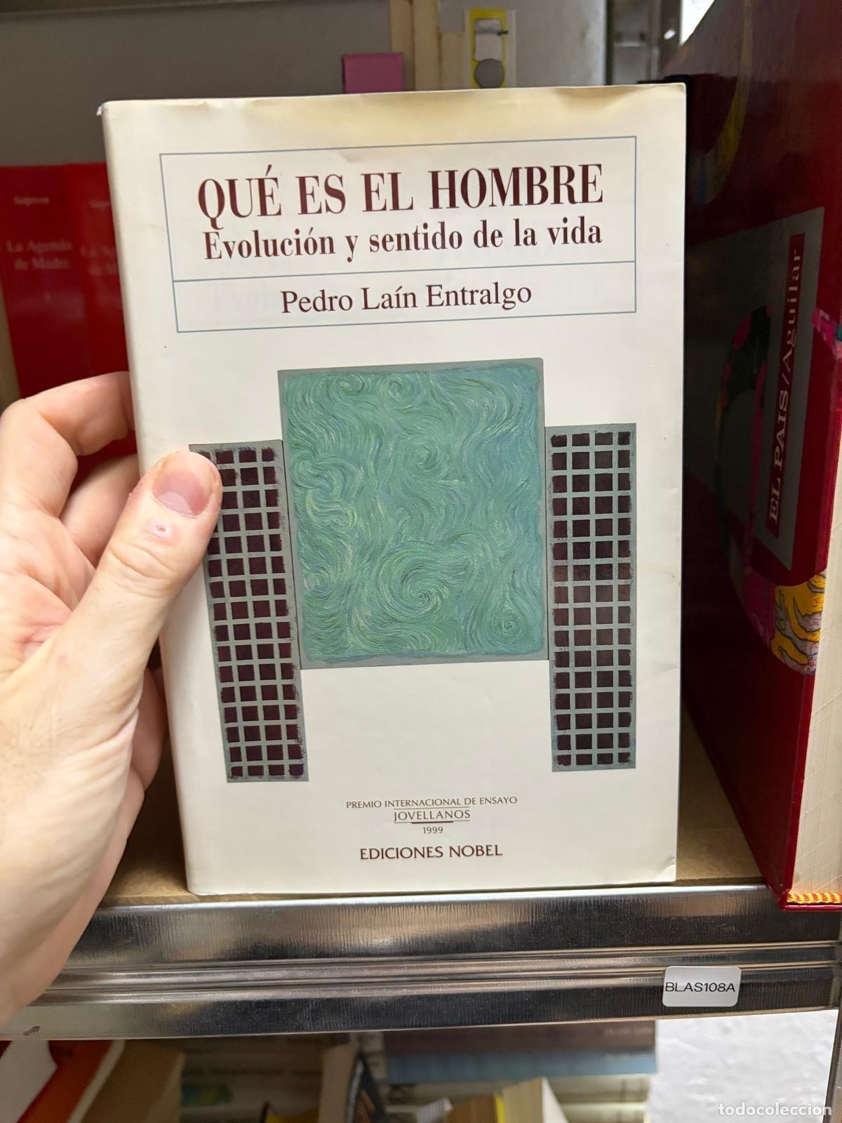 Libri di seconda mano: BLAS108A Pedro La&iacute;n Entralgo Qu&eacute; es el hombre Ediciones Nobel