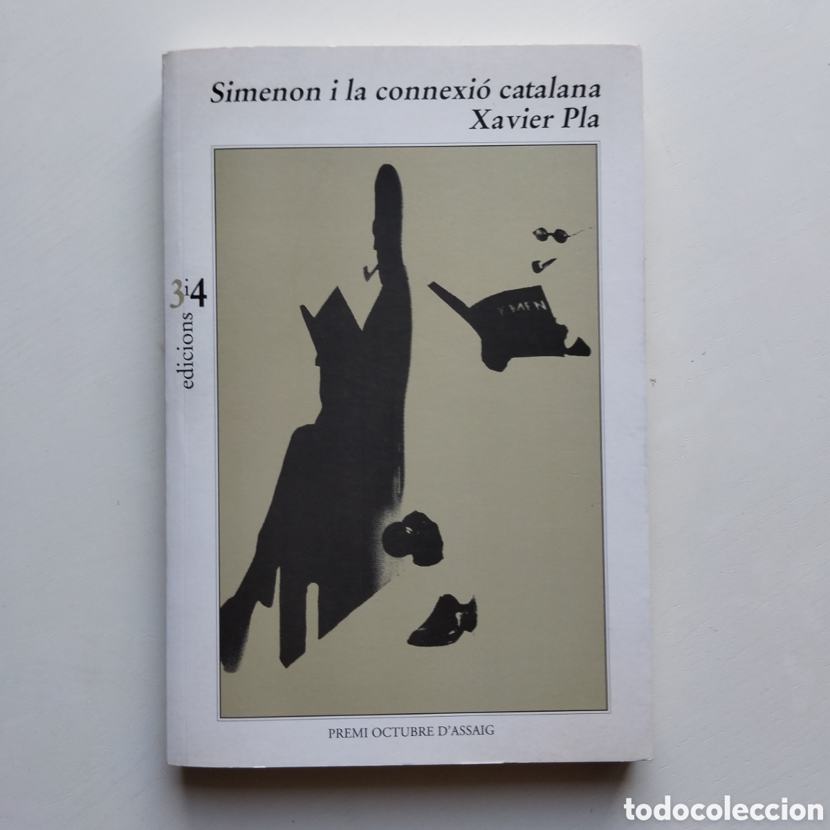 Second hand books: GEORGES SIMENON I LA CONNEXI&Oacute; CATALANA XAVIER PLA EDICIONS 3 i 4