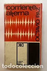 Livres d'occasion: Corriente alterna - Octavio Paz - Editorial Siglo XXI - 1967